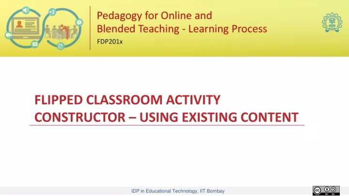 flipped classroom activity constructor using existing content