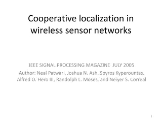 Cooperative localization in wireless sensor networks