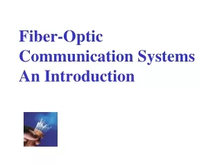 Fiber-Optic Communication Systems  An Introduction