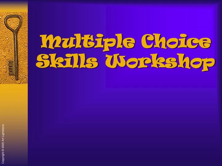 multiple choice skills workshop