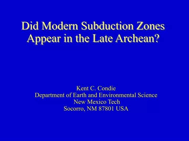 did modern subduction zones appear in the late