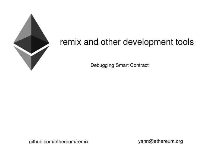 remix and other development tools