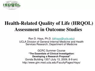 Health-Related Quality of Life (HRQOL) Assessment in Outcome Studies