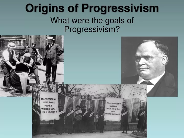 origins of progressivism