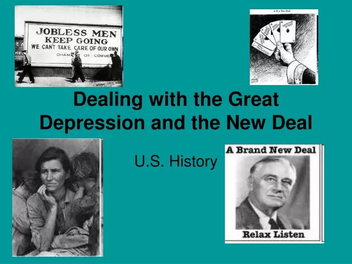 dealing with the great depression and the new deal