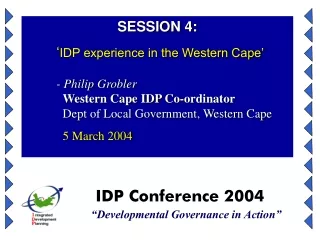 IDP Conference 2004 “Developmental Governance in Action”