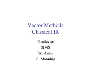 Vector Methods Classical IR