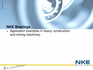 NKE Bearings &gt; 	Application examples in heavy, construction 	and mining machinery