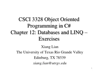 CSCI 3328 Object Oriented Programming in C#  Chapter 12: Databases and  LINQ – Exercises