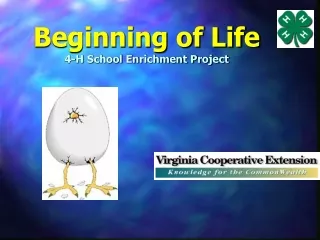Beginning of Life 4-H School Enrichment Project