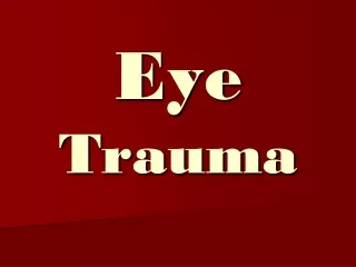 Eye  Trauma
