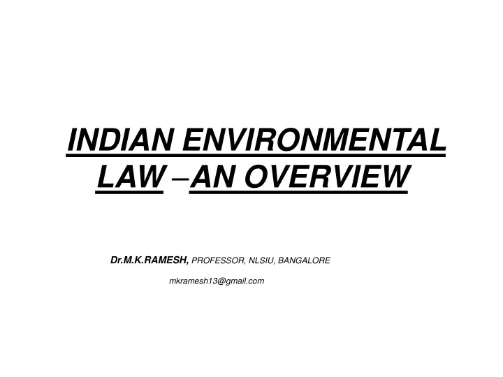 indian environmental law an overview