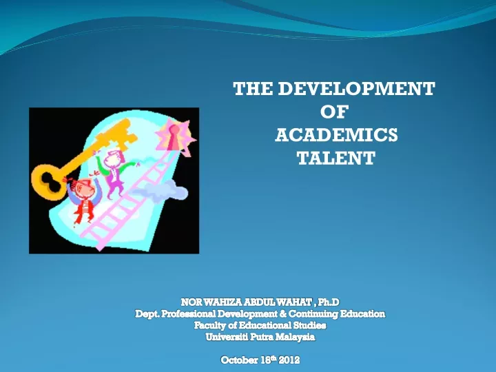 the development of academics talent