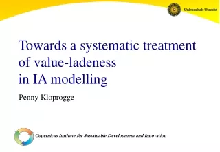 Towards a systematic treatment of value-ladeness  in IA modelling