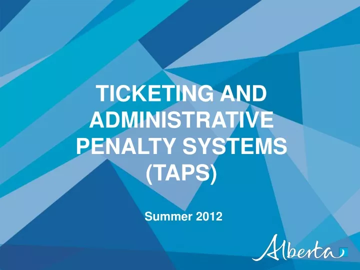 ticketing and administrative penalty systems taps