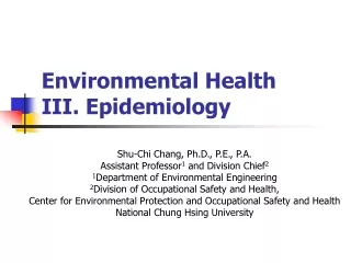 Environmental Health  III. Epidemiology