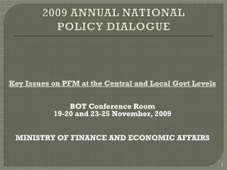 2009 ANNUAL NATIONAL POLICY DIALOGUE