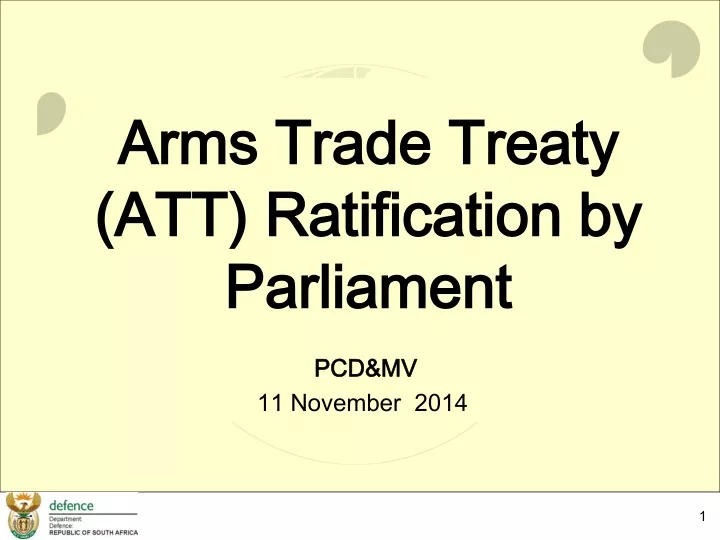 arms trade treaty att ratification by parliament
