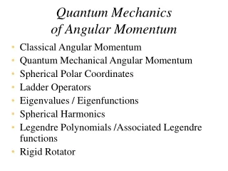 Quantum Mechanics of Angular Momentum