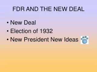 FDR AND THE NEW DEAL