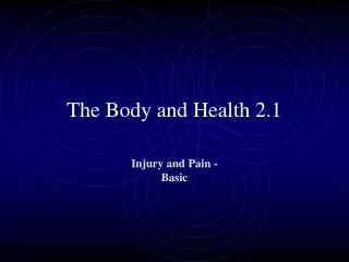 The Body and Health 2.1