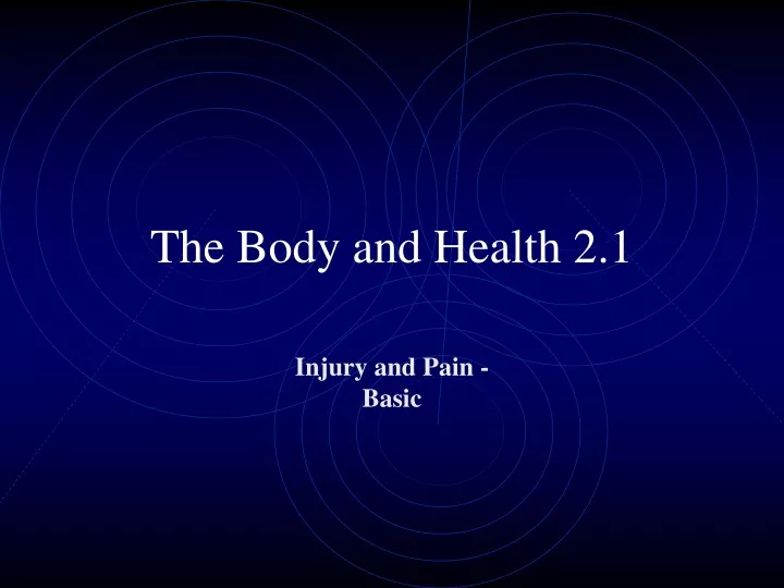 the body and health 2 1