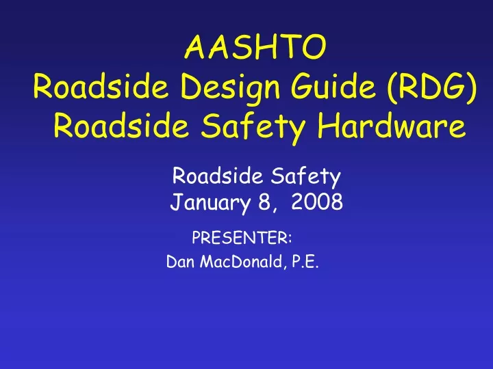 aashto roadside design guide rdg roadside safety hardware