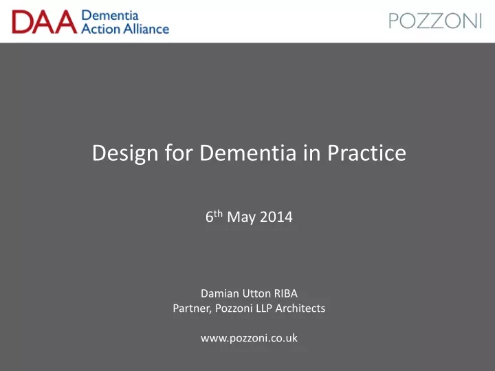 design for dementia in practice 6 th may 2014