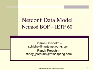 Netconf Data Model Netmod BOF – IETF 60