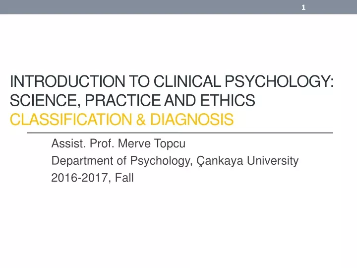 introduction to clinical psychology science practice and ethics classification diagnosis