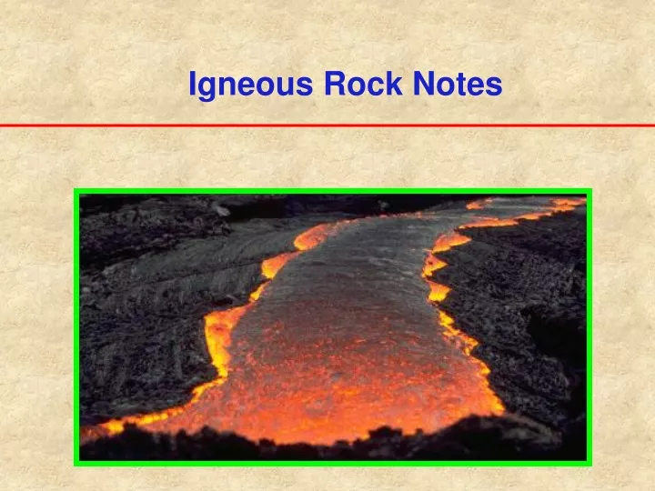 igneous rock notes