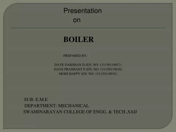 presentation on boiler prepared by dave darshan