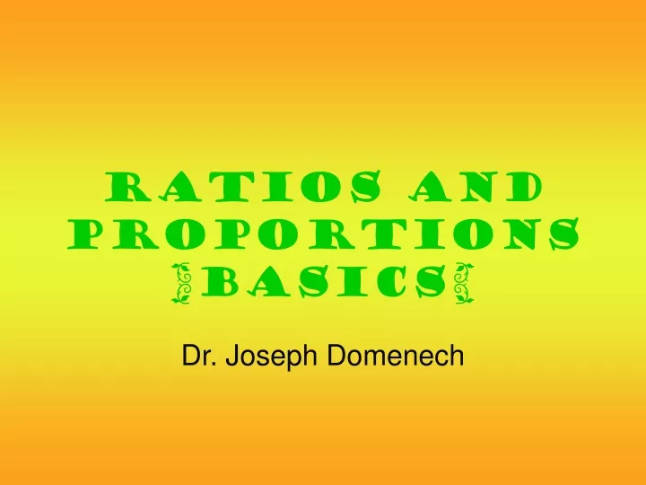 ratios and proportions basics