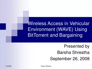 Wireless Access in Vehicular Environment (WAVE) Using BitTorrent and Bargaining