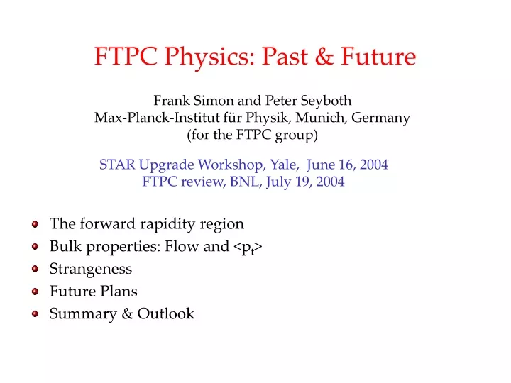 ftpc physics past future