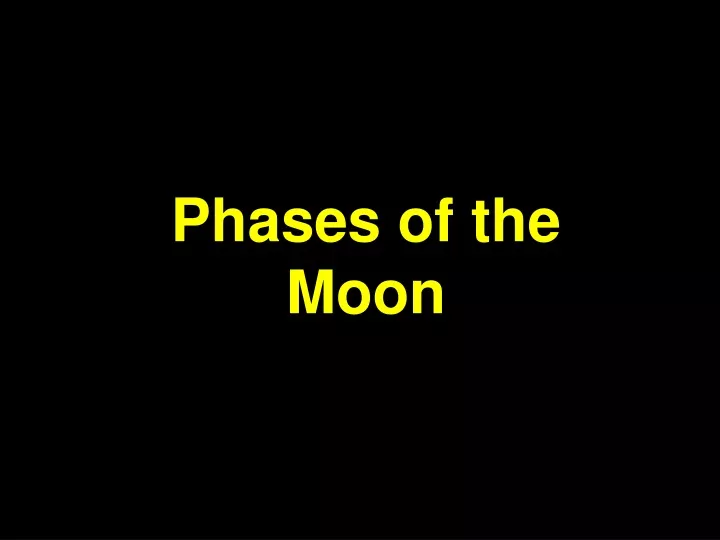 phases of the moon