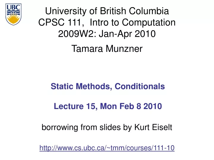 static methods conditionals lecture 15 mon feb 8 2010