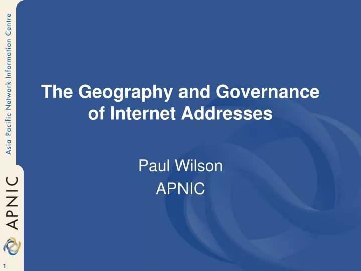 the geography and governance of internet addresses