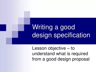 Writing a good design specification