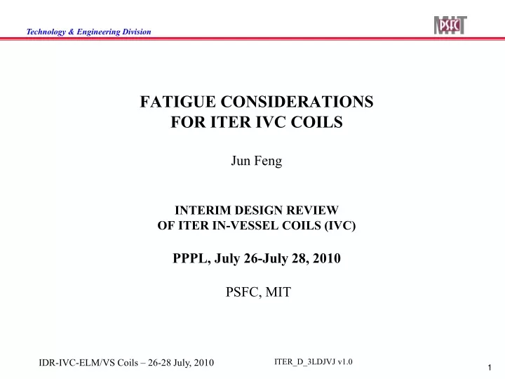 fatigue considerations for iter ivc coils
