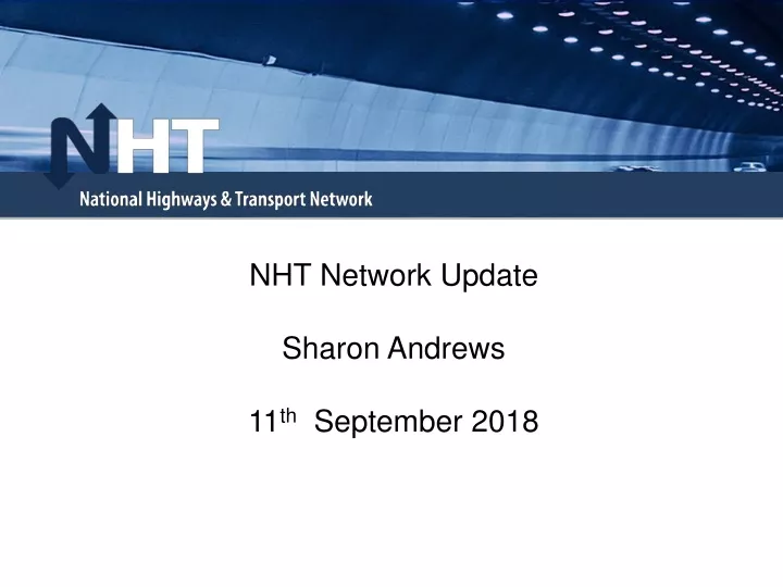nht network update sharon andrews 11 th september