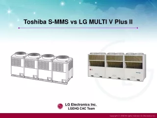 Toshiba S-MMS vs LG MULTI V Plus II
