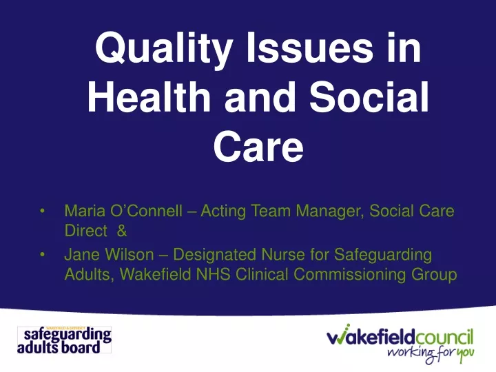 quality issues in health and social care