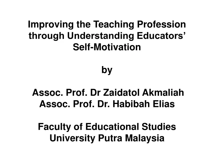 improving the teaching profession through