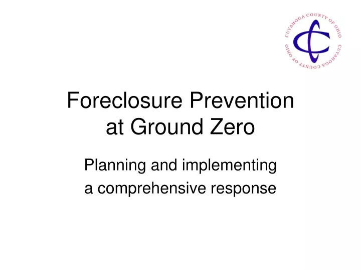 foreclosure prevention at ground zero