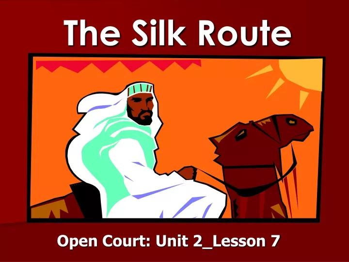 the silk route