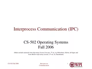 Interprocess Communication (IPC)