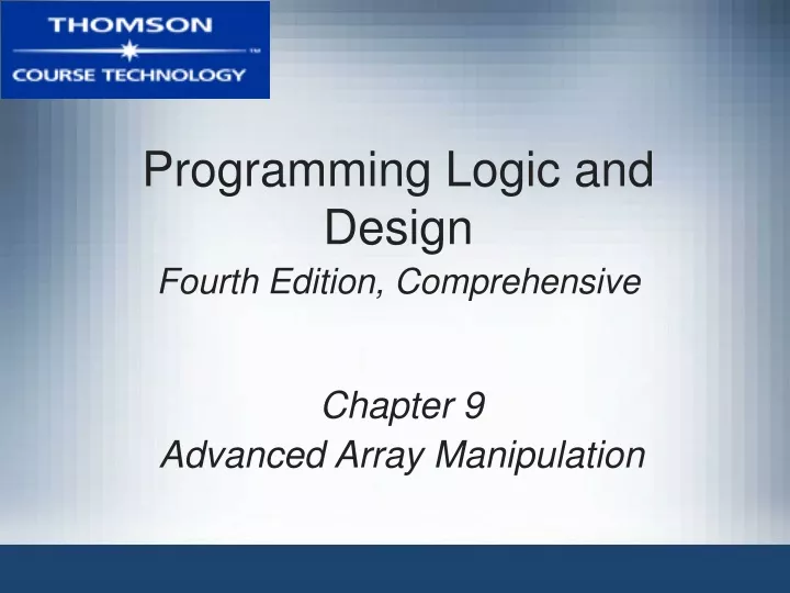 programming logic and design fourth edition comprehensive