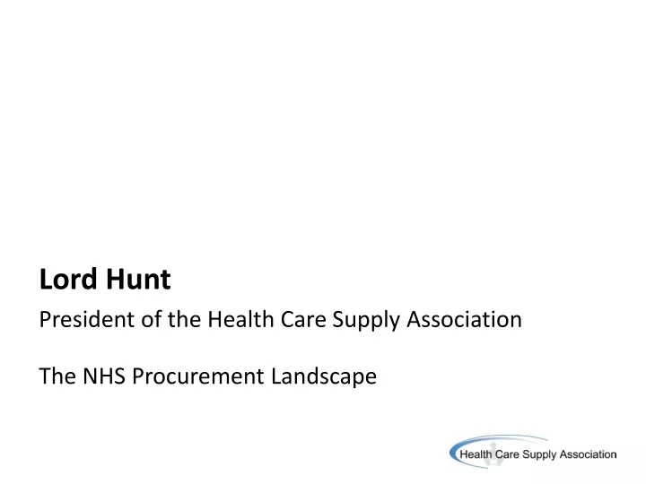 lord hunt president of the health care supply