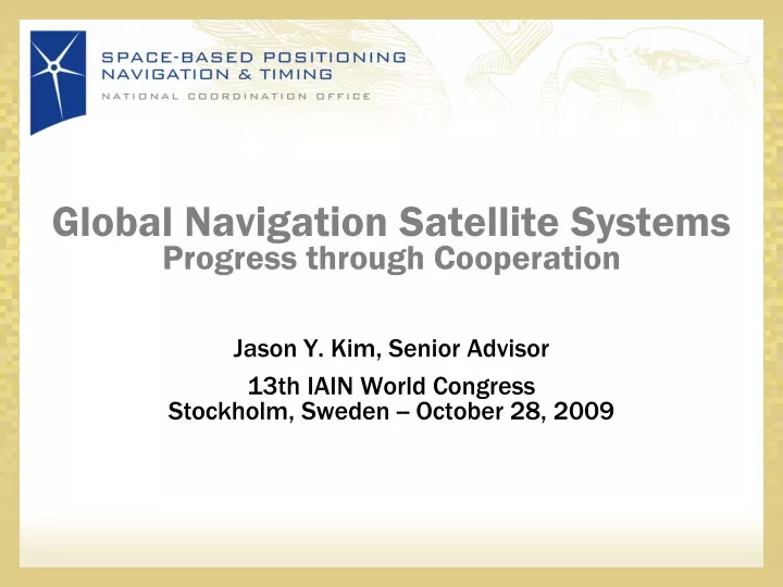 global navigation satellite systems progress through cooperation